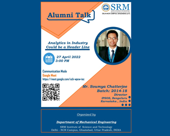 Alumni Talk Titled ‘Leader in Analytics Industry’  by Mr. Soumya Chatterjee Director